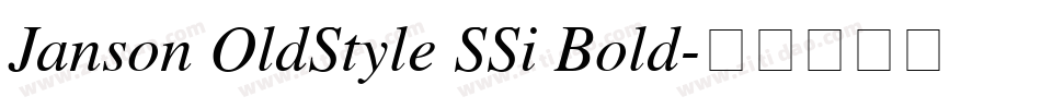 Janson OldStyle SSi Bold字体转换